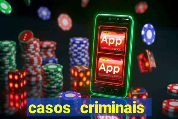 casos criminais para ler pdf